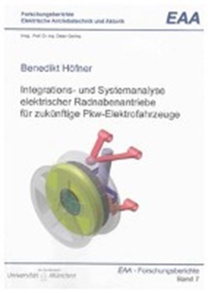 Höfner, B: Integrations- und Systemanalyse elektrischer Radn, HÖFNER,  Benedikt - Paperback - 9783832293543
