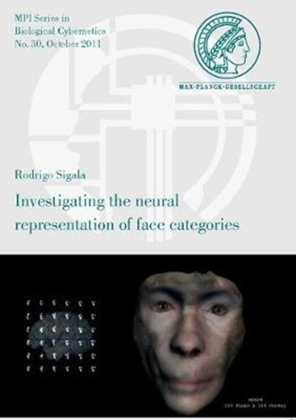 Investigating the Neural Representation of Face Categories, Rodrigo Sigala - Paperback - 9783832529918