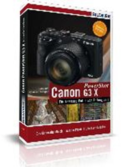 Canon PowerShot G3X - Für bessere Fotos von Anfang an!, SÄNGER,  Kyra ; Sänger, Christian - Gebonden - 9783832801632
