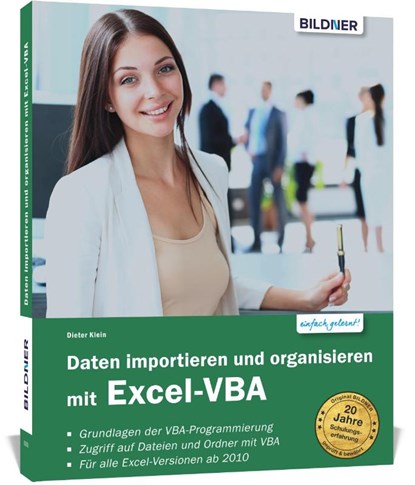 Daten importieren und organisieren mit Excel-VBA, Dieter Klein - Paperback - 9783832803186