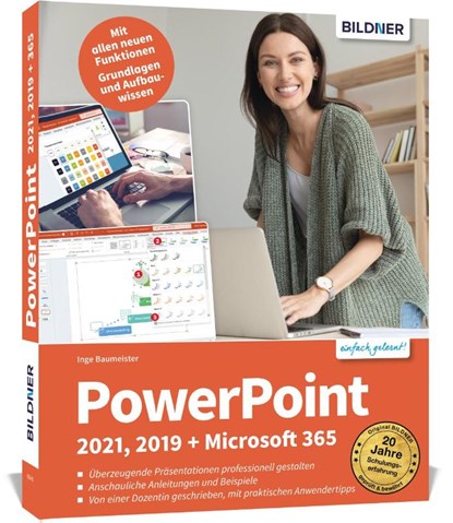 PowerPoint 2021, 2019 + Microsoft 365, Inge Baumeister - Paperback - 9783832805210