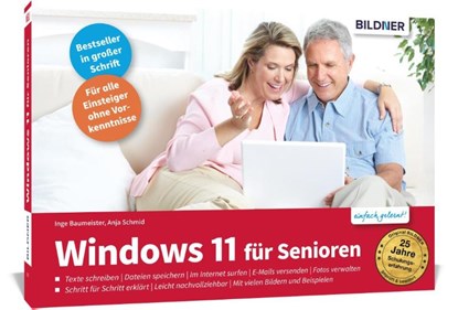 Windows 11 für Senioren, Inge Baumeister ; Anja Schmid - Paperback - 9783832805401