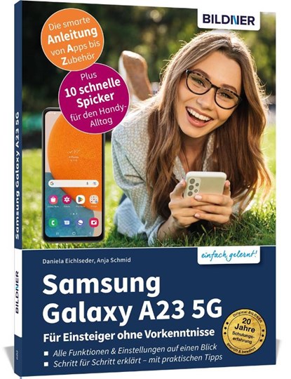 Samsung Galaxy A23 5G - Für Einsteiger ohne Vorkenntnisse, Anja Schmid ; Daniela Eichlseder - Paperback - 9783832805784