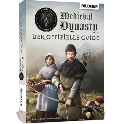 Medieval Dynasty - Der offizielle Guide, Andreas Zintzsch ; Ivan Ertlov - Paperback - 9783832806736