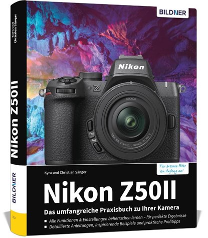 Nikon Z50 II, Kyra Sänger ; Christian Sänger - Gebonden - 9783832806972