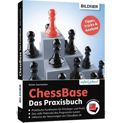 Chessbase - Das Praxisbuch, Walter Saumweber - Paperback - 9783832806996