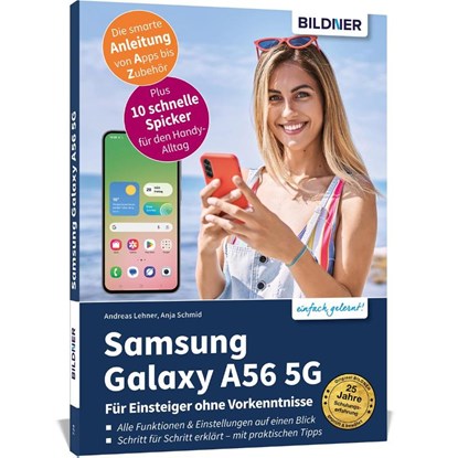 Samsung Galaxy A56 5G - Für Einsteiger ohne Vorkenntnisse, Anja Schmid ; Andreas Lehner - Paperback - 9783832807085