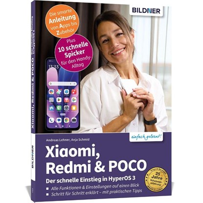 Xiaomi, Redmi & POCO - Der schnelle Einstieg in HyperOS 3, Anja Schmid ; Andreas Lehner - Paperback - 9783832807382