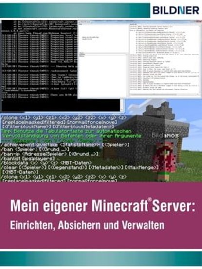 Wo&Wie: Mein eigener Minecraft Server, Andreas Zintzsch - Ebook - 9783832852542
