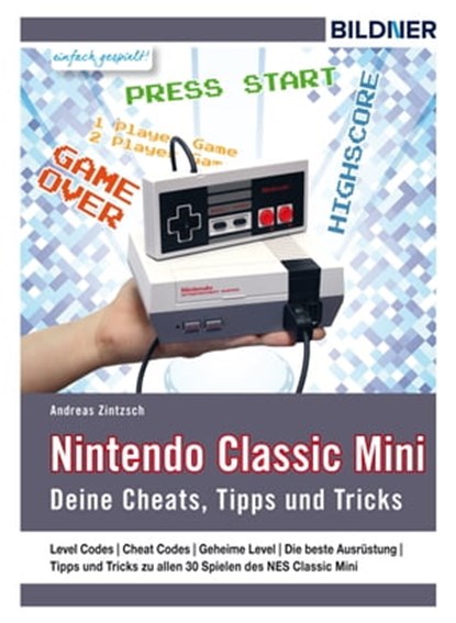 Nintendo classic mini, Andreas Zintzsch - Ebook - 9783832852863