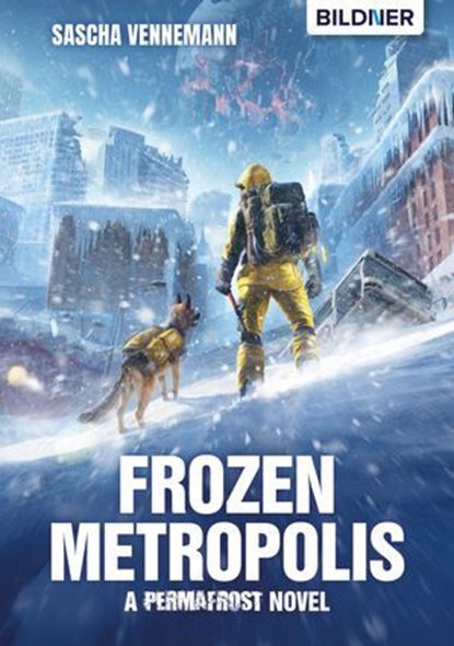 Frozen Metropolis, Sascha Vennemann - Ebook - 9783832857196
