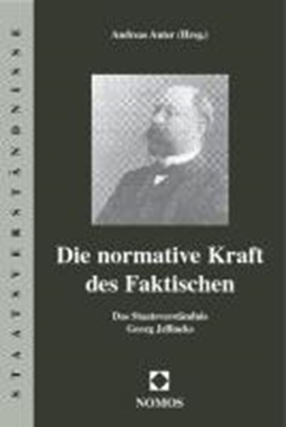 Normative Kraft des Faktischen, ANTER,  Andreas - Paperback - 9783832907334