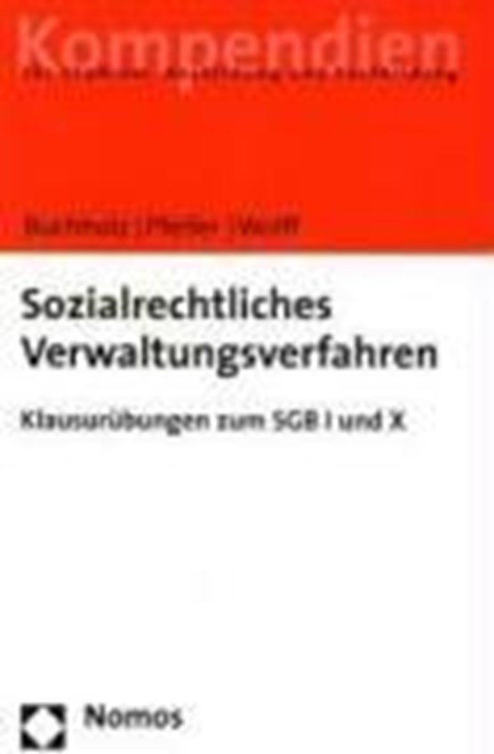 Buchholz, M: Sozialrechtliches Verwaltungsverfahren