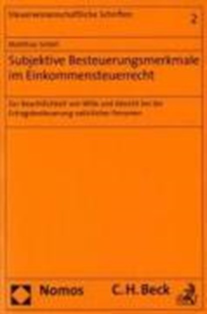Subjektive Besteuerungsmerkmale im Einkommenssteuerrecht, SCHELL,  Matthias - Paperback - 9783832923808