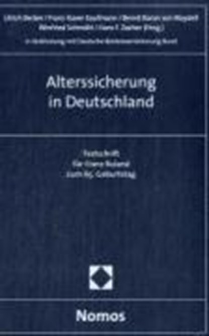 Alterssicherung in Deutschland, BECKER,  Ulrich ; Kaufmann, Franz-Xaver ; Maydell, Bernd Baron von - Gebonden - 9783832926656