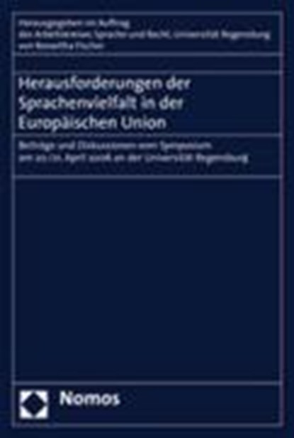 Herausforderungen der Sprachenvielfalt in der Europäischen Union, FISCHER,  Roswitha - Paperback - 9783832926984