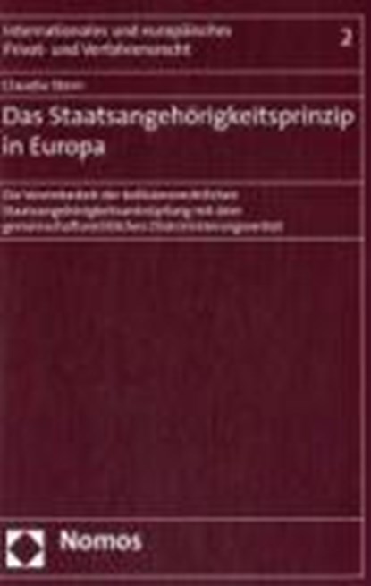 Das Staatsangehörigkeitsprinzip in Europa, STERN,  Claudia - Paperback - 9783832928407