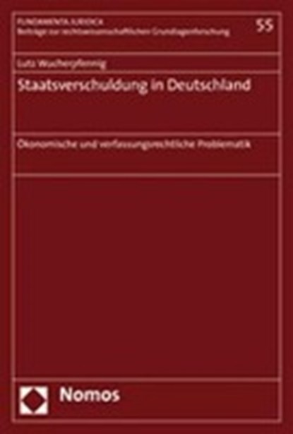 Staatsverschuldung in Deutschland, WUCHERPFENNIG,  Lutz - Paperback - 9783832928827