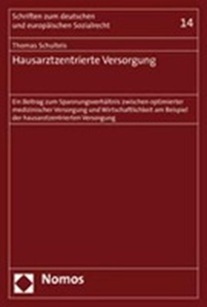 Hausarztzentrierte Versorgung, SCHULTEIS,  Thomas - Paperback - 9783832929121