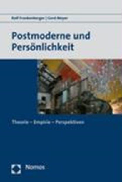 Frankenberger, R: Postmod.&Persönlichk., FRANKENBERGER,  Rolf ; Meyer, Gerd - Paperback - 9783832933661