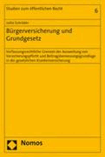 Schräder, J: Bürgerversicherung und Grundgesetz, SCHRÄDER,  Jutta - Paperback - 9783832935016