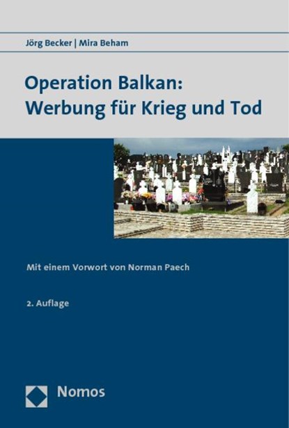 Operation Balkan: Werbung für Krieg und Tod, Jörg Becker ; Mira Beham - Paperback - 9783832935917