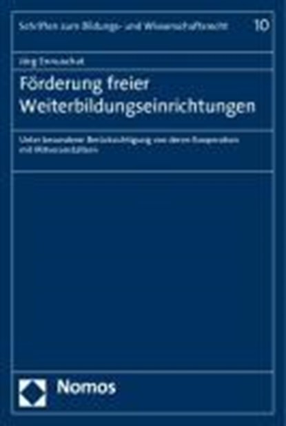 Förderung freier Weiterbildungseinrichtungen, ENNUSCHAT,  Jörg - Paperback - 9783832950453