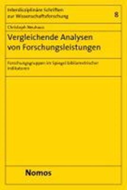 Vergleichende Analysen von Forschungsleistungen, NEUHAUS,  Christoph - Paperback - 9783832951726