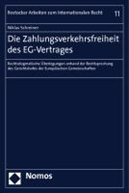 Die Zahlungsverkehrsfreiheit des EG-Vertrages, SCHREINER,  Niklas - Paperback - 9783832955113