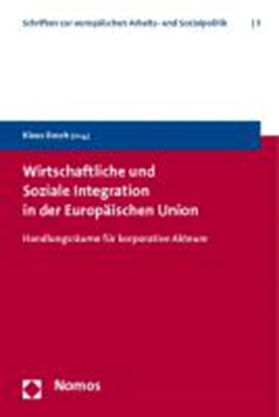 Wirtschaftliche und Soziale Integration in der Europäischen Union