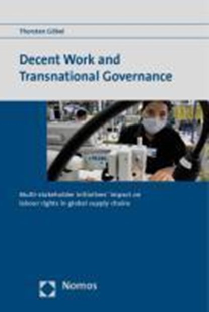 Göbel, T: Decent Work and Transnational Governance, GÖBEL,  Thorsten - Paperback - 9783832959326