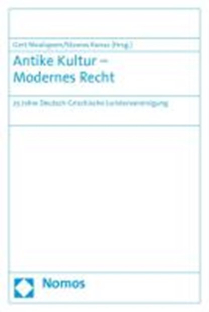 Antike Kultur - Modernes Recht, NICOLAYSEN,  Gert ; Konas, Stavros - Paperback - 9783832959388