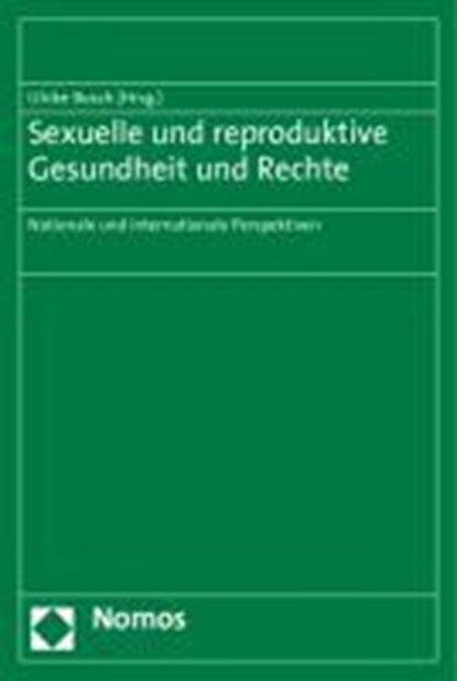 Sexuelle und reproduktive Gesundheit und Rechte, BUSCH,  Ulrike - Paperback - 9783832959432