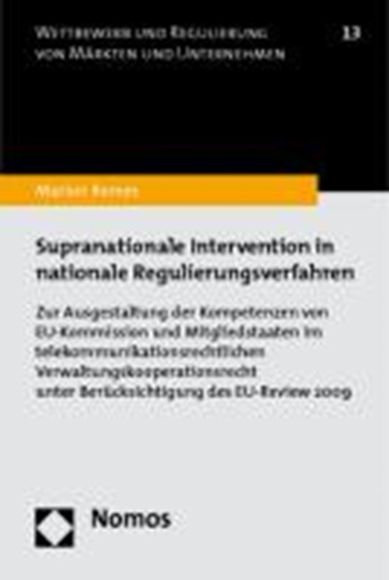 Supranationale Intervention in nationale Regulierungsverfahren