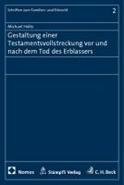 Holtz, M: Gestaltung einer Testamentsvollstreckung, HOLTZ,  Michael - Paperback - 9783832960391