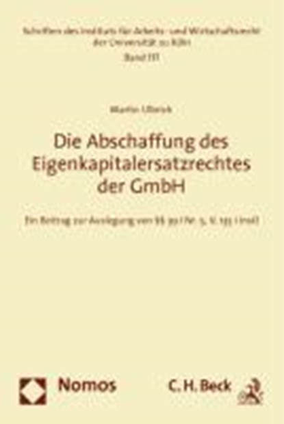 Die Abschaffung des Eigenkapitalersatzrechts der GmbH, ULBRICH,  Martin - Paperback - 9783832960469