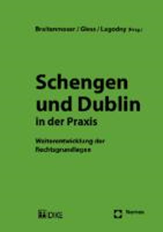 Schengen und Dublin in der Praxis