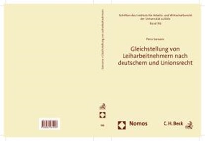 Gleichstellung von Leiharbeitnehmern nach deutschem und Unionsrecht, SANSONE,  Piero - Paperback - 9783832961923
