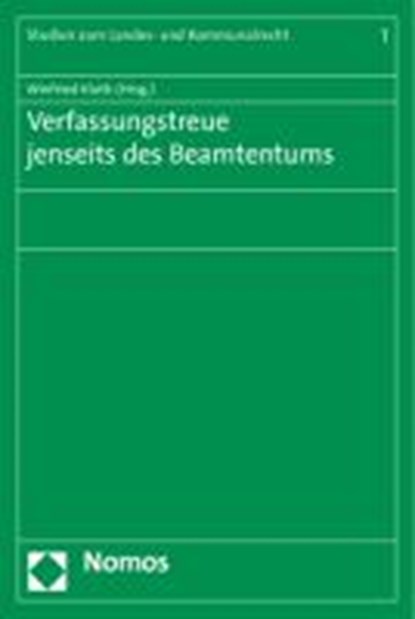 Verfassungstreue jenseits des Beamtentums, KLUTH,  Winfried - Paperback - 9783832963170