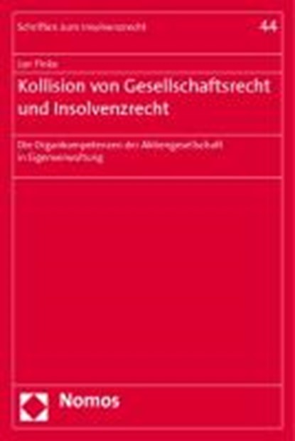 Kollision von Gesellschaftsrecht und Insolvenzrecht, FINKE,  Jan - Paperback - 9783832965044