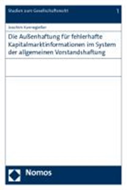 Die Vorstandsaußenhaftung für fehlerhafte Kapitalmarktinformationen, KANNEGIEßER,  Joachim - Paperback - 9783832965433