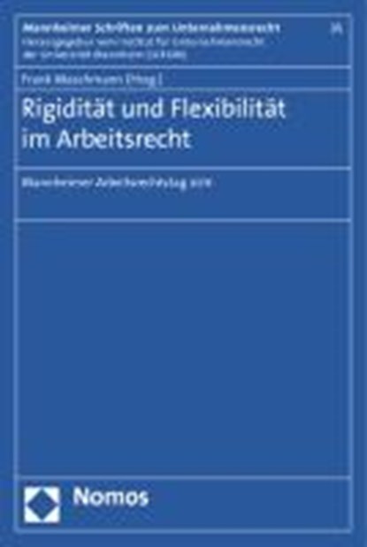 Rigidität und Flexibilität im Arbeitsrecht, niet bekend - Paperback - 9783832966041