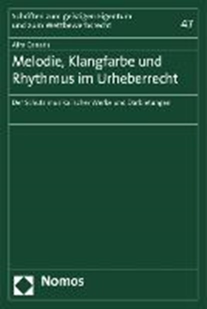 Canaris, A: Melodie, Klangfarbe und Rhythmus im Urheberrecht, CANARIS,  Afra - Paperback - 9783832968380