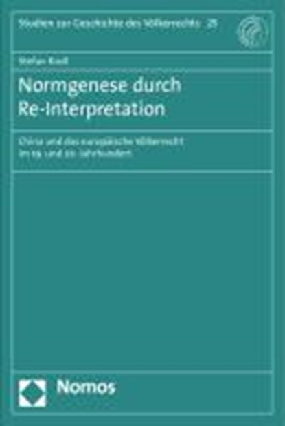 Normgenese durch Re-Interpretation, KROLL,  Stefan - Paperback - 9783832969806