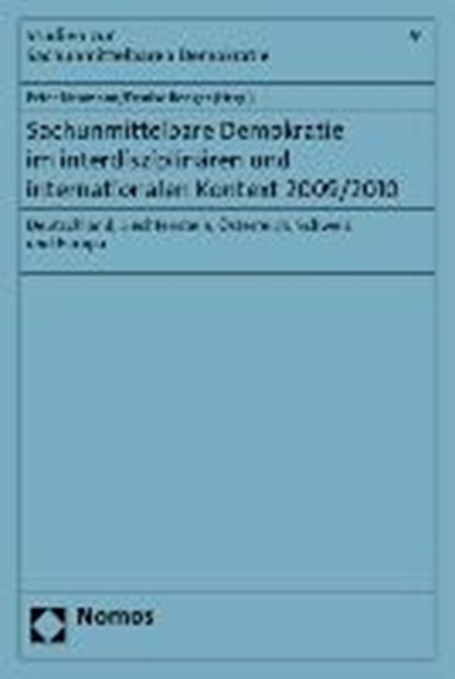 Sachunmittelbare Demokratie im interdisziplinären und internationalen Kontext 2009/2010, NEUMANN,  Peter ; Renger, Denise - Paperback - 9783832971557