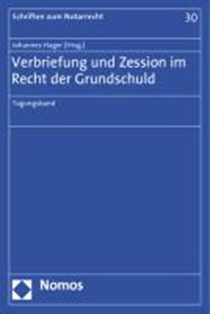 Verbriefung und Zession im Recht der Grundschuld, HAGER,  Johannes - Paperback - 9783832974152