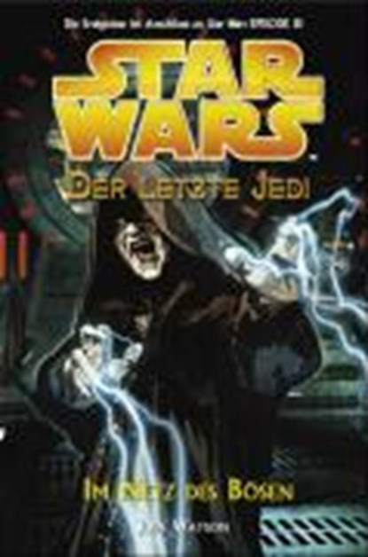 Watson, J: Star Wars/letzte Jedi 5 Im Netz des Bösen, WATSON,  Jude - Paperback - 9783833213656