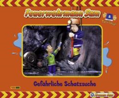 Feuerwehrmann Sam: Geschichtenbuch 03: Gefährliche Schatzsuche, niet bekend - Gebonden - 9783833223198