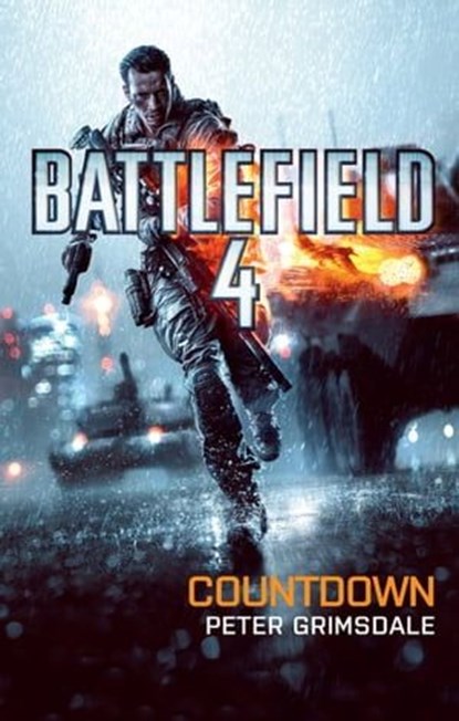 Battlefield 4: Countdown, Peter Grimsdale - Ebook - 9783833228810