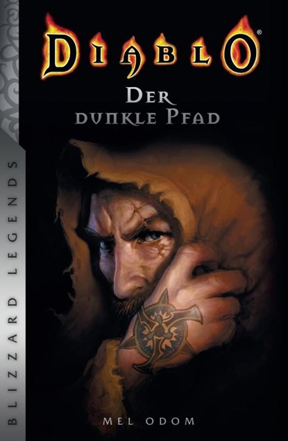 Diablo: Der dunkle Pfad, Mel Odom - Paperback - 9783833238970